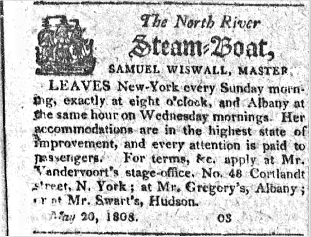 An advertisement of May 1808 for the North River Steam-Boat, sailing between New York and Albany, from the Hudson Bee