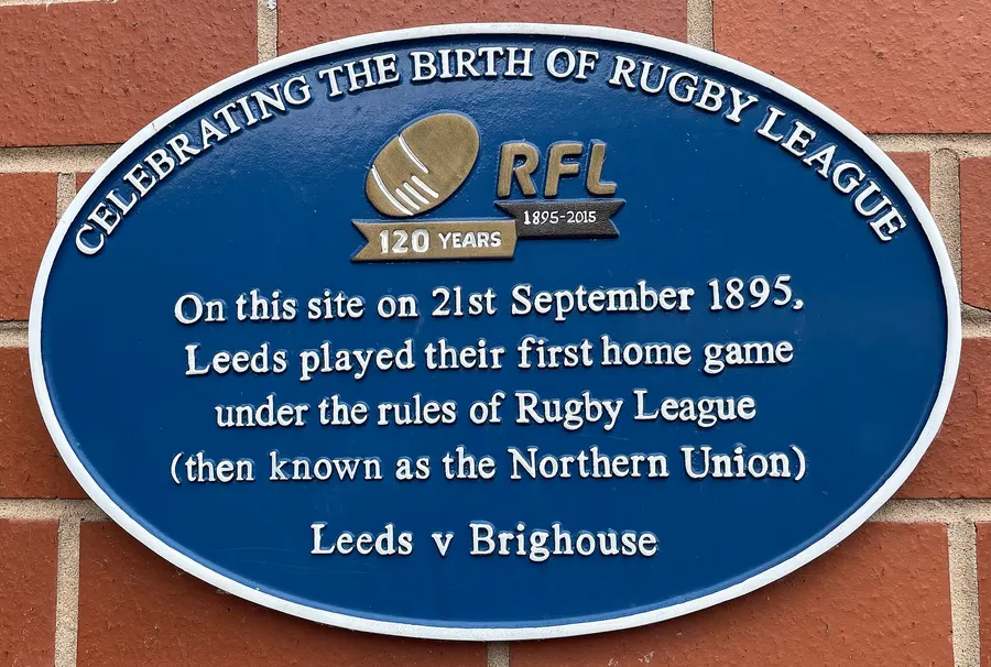 A plaque in Leeds put up for rugby league's 120th anniversary, marking where Leeds played their first home game under the new Northern Union rules in September 1895