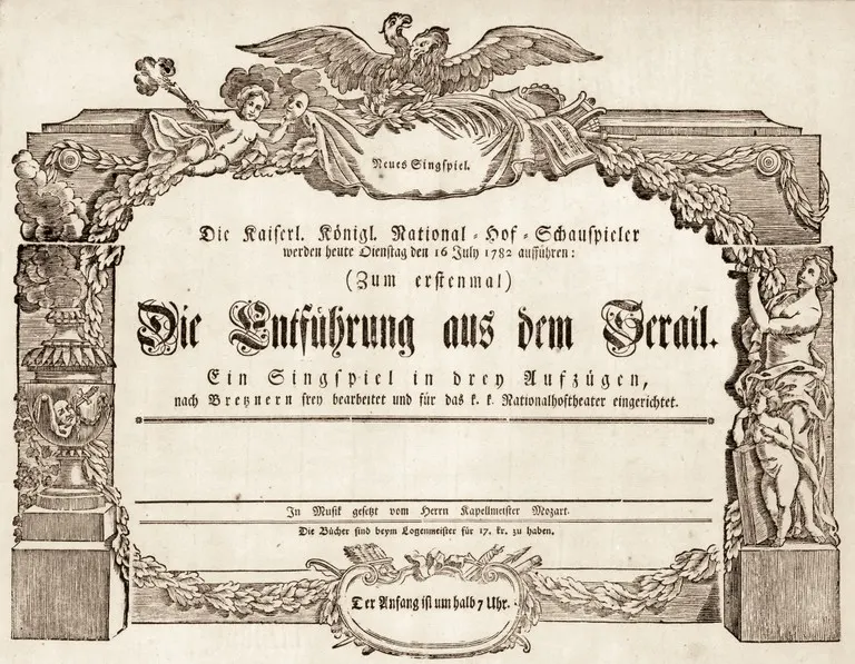 The playbill for the first performance of Die Entführung aus dem Serail by the imperial National-Singspiel company in Vienna, 1782