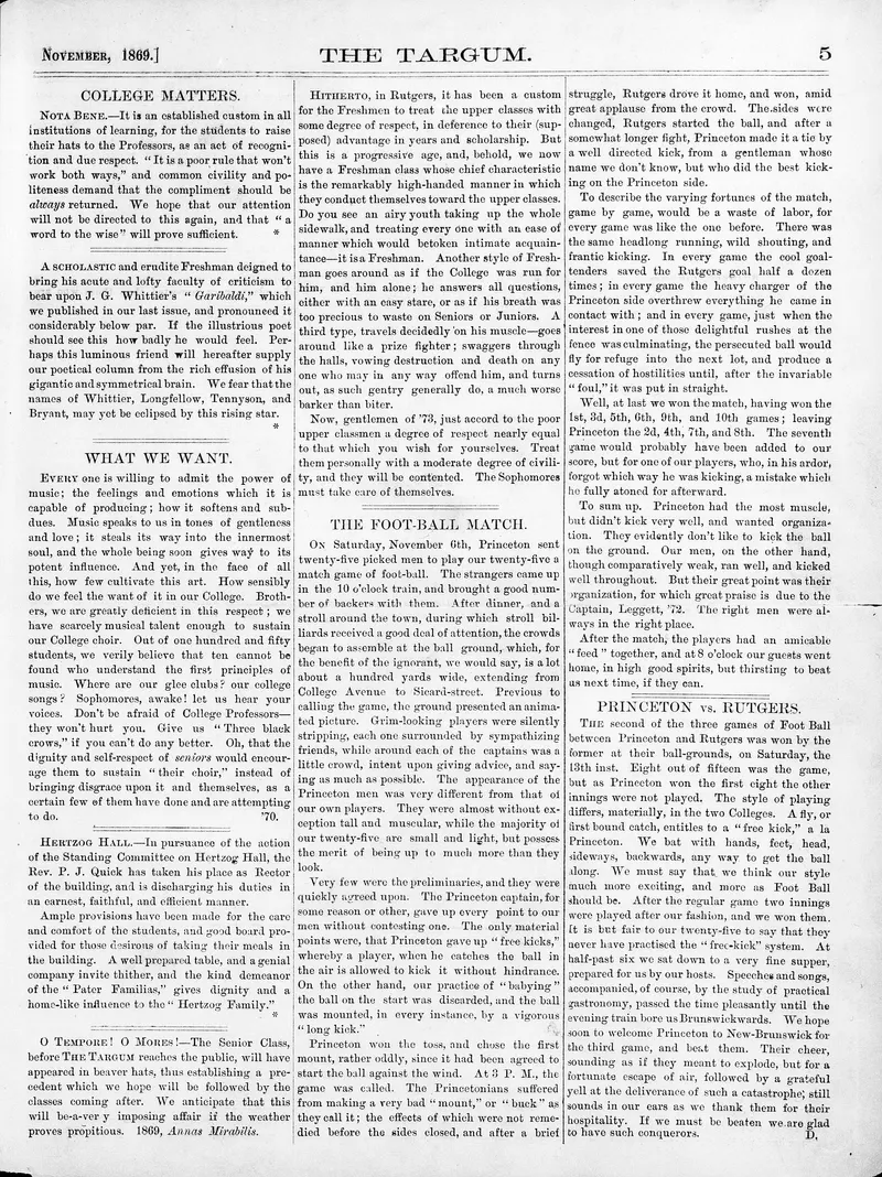 The Rutgers student newspaper, the Targum, reports the first game, November 1869.