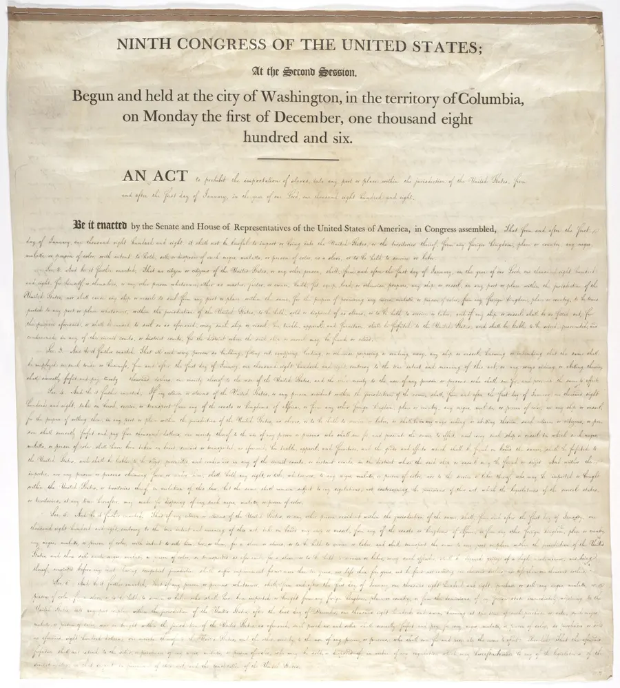 The engrossed act of Congress prohibiting the importation of slaves, 1807.